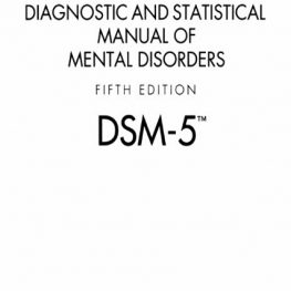 Diagnostic and Statistical Manual of Mental Disorders