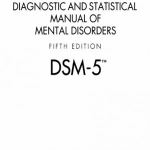 Diagnostic and Statistical Manual of Mental Disorders