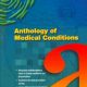 Anthology of Medical Conditions