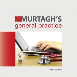 John Murtagh’s General Practice-6E